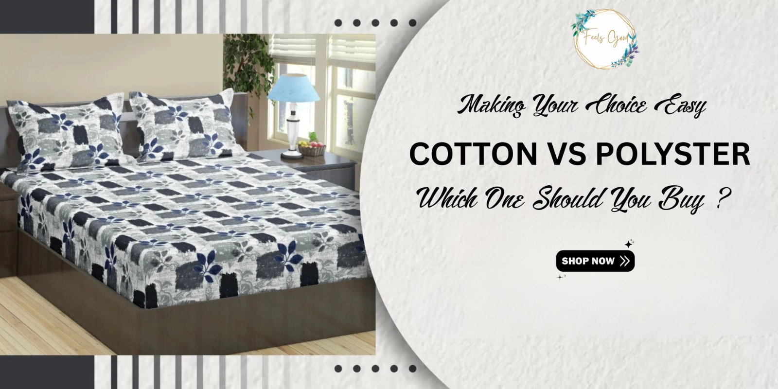 Cotton vs Polyester Bedsheets: Which One Should You Buy