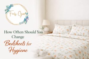 How Often Should You Change Bedsheets for Hygiene